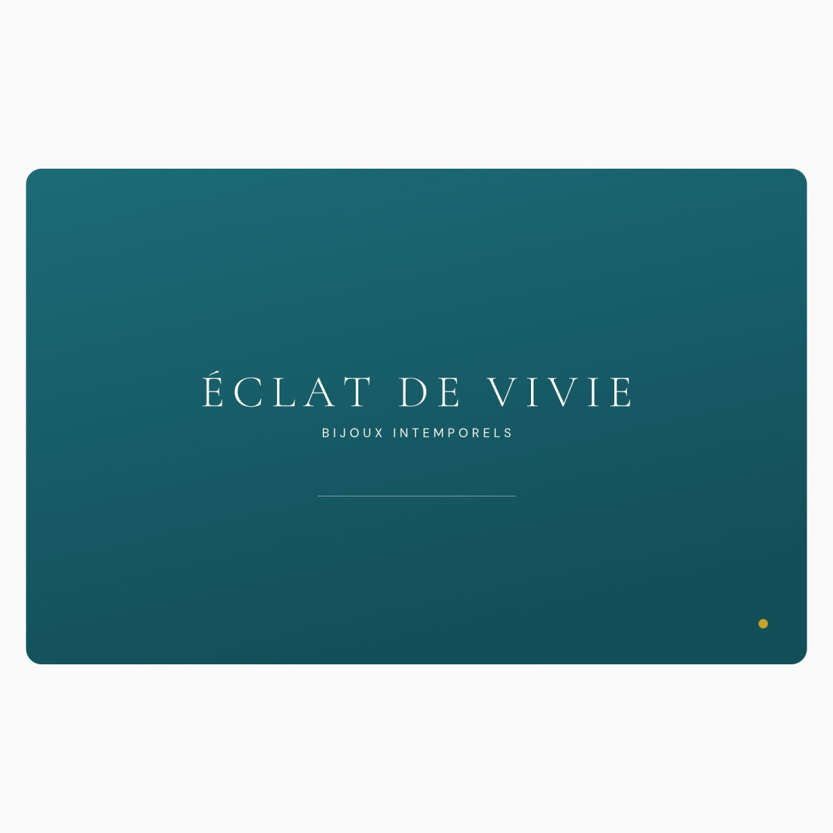 Carte cadeau Éclat de Vivie